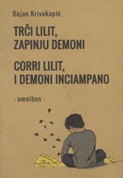 Trči Lilit, Zapinju Demoni (Bojan Krivokapić)