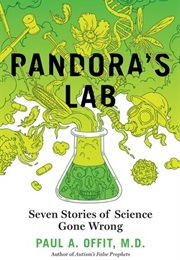 Pandora's Lab (Paul A. Offit)