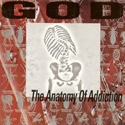God - The Anatomy of Addiction