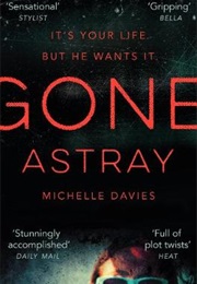 Gone Astray (Michelle Davies)