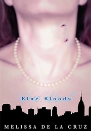 Blue Bloods Series (Melissa De La Cruz)