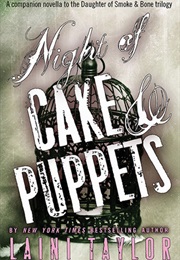 Night of Cake and Puppets (Laini Taylor)