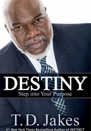 Destiny (Td Jakes)