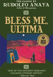 Bless Me, Ultima (Rudolfo Anaya)