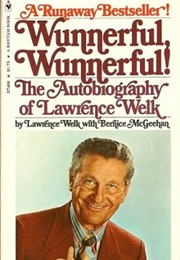 Wunnerful, Wunnerful! (Lawrence Welk)