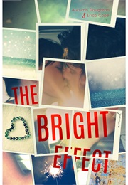 The Bright Effect (Autumn Doughton)