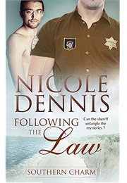 Following the Law (Southern Charm #5) (Nicole Dennis)