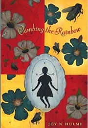 Climbing the Rainbow (Joy N. Hulme)