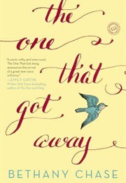 The One That Got Away (Bethany Chase)