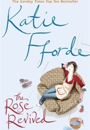 The Rose Revived (Katie Fforde)