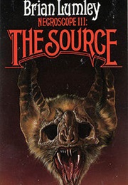 Necroscope III: The Source (Brian Lumley)
