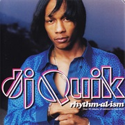 DJ Quik - Rhythm-Al-Ism