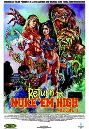 Return to Nuke 'em High Volume 1 (2013)
