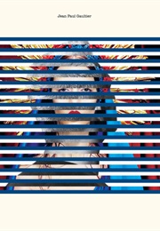 The Fashion World of Jean Paul Gaultier (Suzy Menkes)