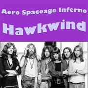Hawkwind - Aero Soaceage Inferno