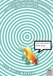 I Am Not Myself These Days (Josh Kilmer-Purcell)