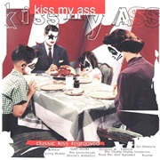 Kiss My Ass: A Tribute to Kiss