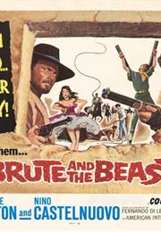 The Brute and the Beast