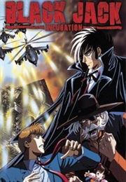 Black Jack: Incubation (1993)