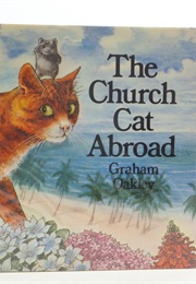 The Church Cat Abroad (Graham Oakley)