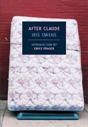 After Claude (Iris Owens)
