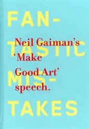 Make Good Art (Neil Gaiman)