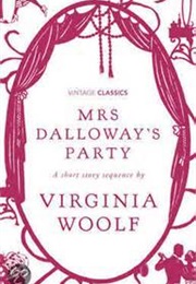 Mrs. Dalloway's Party (Virginia Woolf)