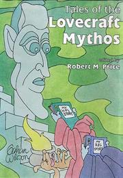 Tales of the Lovecraft Mythos