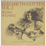 Elizabeth Cotten - Vol. 2: Shake Sugaree