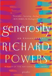 Generosity: An Enhancement (Richard Powers)