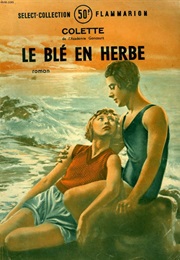 Le Blé En Herbe (Colette)