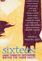 Sixteen (Donald R. Gallo)