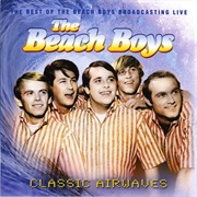 Beach Boys, The: Classic Airwaves