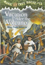 Vacation Under the Volcano (Mary Pope Osborne)