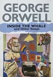 Inside the Whale and Other Essays (George Orwell)