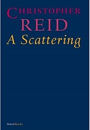 A Scattering (Christopher Reid)