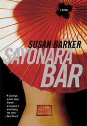 Sayonara Bar (Susan Barker)