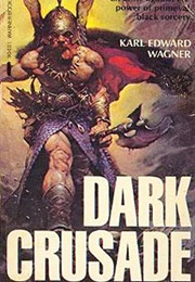 Dark Crusade (Kim Edward Wagner)