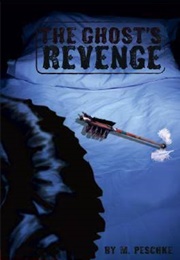 The Ghost's Revenge (Marci Peschke)