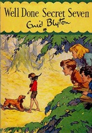 Well Done Secret Seven (Enid Blyton)