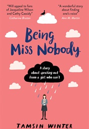 Being Miss Nobody (Tamsin Winter)