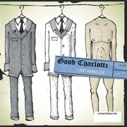 I Just Wanna Live - Good Charlotte