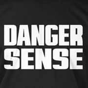 Danger Sense