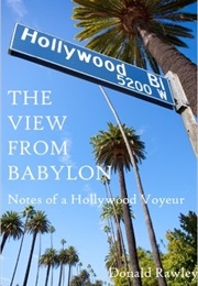 The View From Babylon (Donald Rawley)