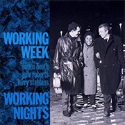 Working Week - Working Nights