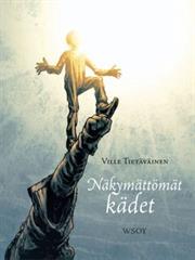 Ville Tietäväinen: Näkymättömät Kädet