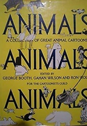 Animals, Animals, Animals (George Booth, Ed.)