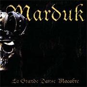 Marduk - La Grande Danse Macabre