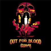Out for Blood - Sum 41