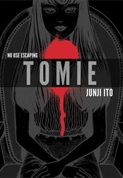 Tomie (Junji Ito)